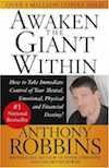 Awaken the Giant Within by Tony Robbins